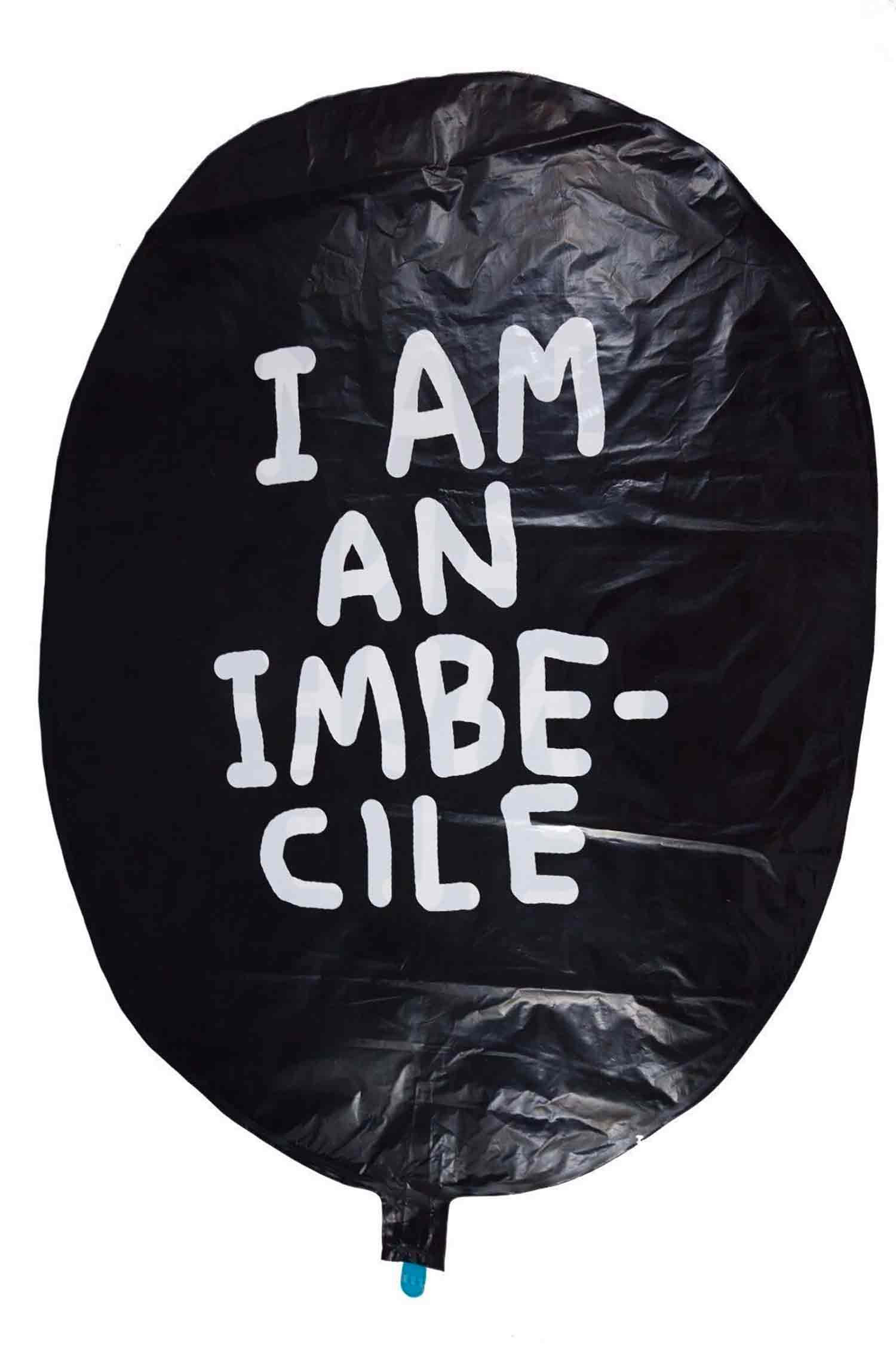 David Shrigley, I am an imbecile, edition - Artalistic online contemporary art buying and selling gallery