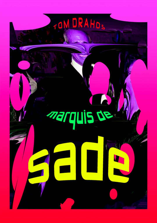 MARQUIS DE SADE